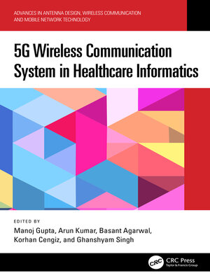 cover image of 5G Wireless Communication System in Healthcare Informatics